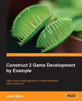 Paperback Construct 2 Game Development by Example Book