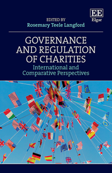 Hardcover Governance and Regulation of Charities: International and Comparative Perspectives Book