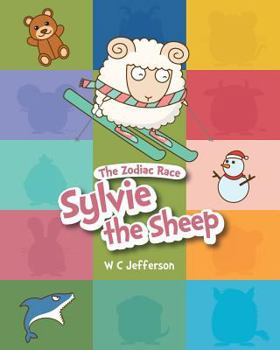 Paperback The Zodiac Race - Sylvie the Sheep Book