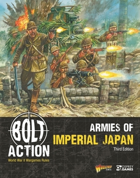 Paperback Bolt Action: Armies of Imperial Japan: Third Edition Book