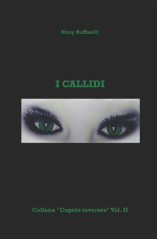 Paperback I Callidi [Italian] Book