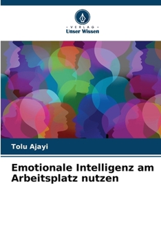 Paperback Emotionale Intelligenz am Arbeitsplatz nutzen [German] Book