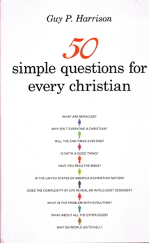 50 Simple Questions for Every Christian - Book #3 of the 50
