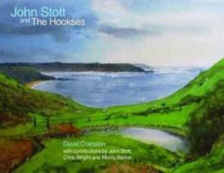 Hardcover John Stott and The Hookses Book