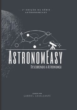 Paperback AstronomEasy: Descobrindo a Astronomia [Portuguese] Book