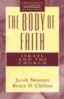 Paperback The Body of Faith Book