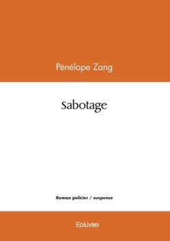 Paperback Sabotage [French] Book