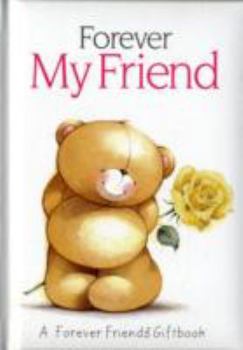Forever My Friend