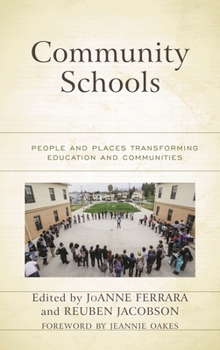Paperback Community Schools: People and Places Transforming Education and Communities Book