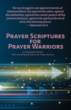 Paperback Prayer Scriptures for Prayer Warriors Book