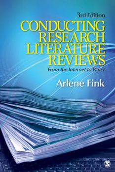 Paperback Conducting Research Literature Reviews: From the Internet to Paper Book