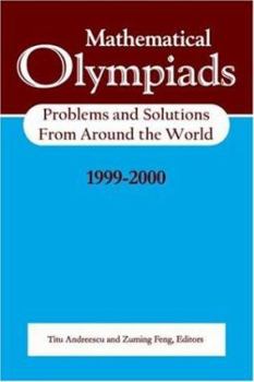 Paperback Mathematical Olympiads 1999-2000: Problems and Solutions from Around the World Book