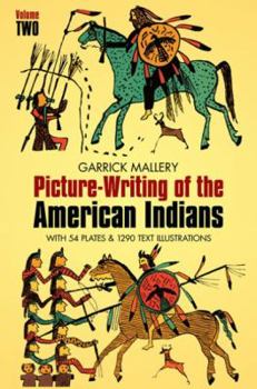Paperback Picture Writing of the American Indians, Vol. 2: Volume 2 Book