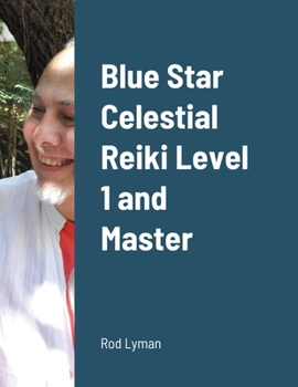 Paperback Blue Star Celestial Reiki Level 1 and Master Book