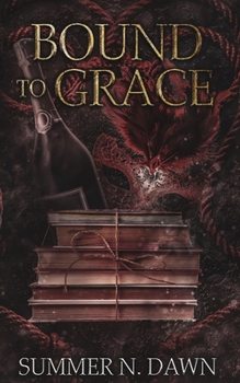 Paperback Bound To Grace Book