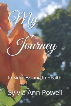 My Journey: In Sickness and In Health