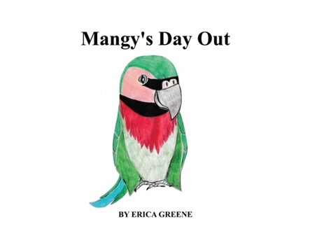 Paperback Mangy's Day Out Book