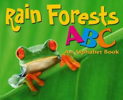 Hardcover A Rain Forest ABC: An Alphabet Book