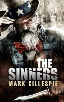 Paperback The Sinners: A Post-Apocalyptic Thriller Book