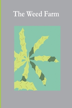 Paperback The Weed Farm Book