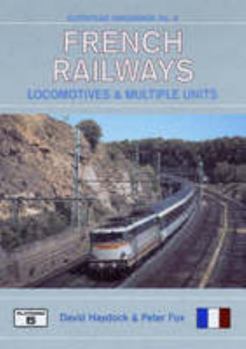 Paperback French Railways Locomotives & Multiple Units (European Handbook) Book