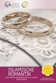 Paperback ISLAMISCHE ROMANTIK - Romance In Islam [German] Book
