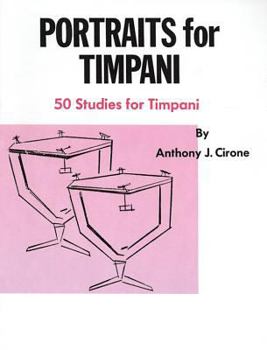 Paperback Portraits for Timpani: 50 Studies for Timpani Book