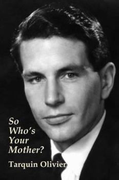 Hardcover So Who's Your Mother? Book