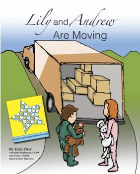 Hardcover Lily and Andrew Are Moving Hardcover Julie Etter Book