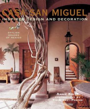 Hardcover Casa San Miguel: Inspired Design and Decoration Book