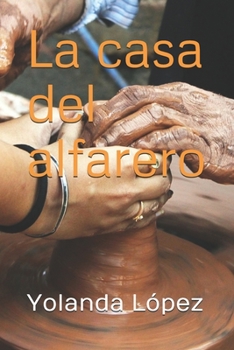 Paperback La casa del alfarero [Spanish] Book