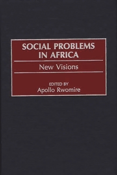 Hardcover Social Problems in Africa: New Visions Book