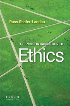 Paperback A Concise Introduction to Ethics Book