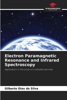 Paperback Electron Paramagnetic Resonance and Infrared Spectroscopy Book