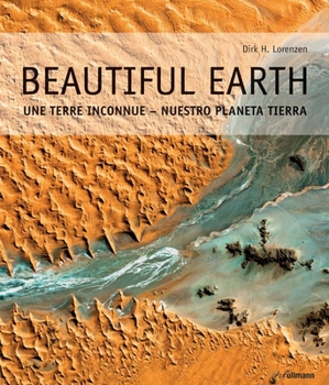 Hardcover Beautiful Earth: Our Planet Explored from Above Book