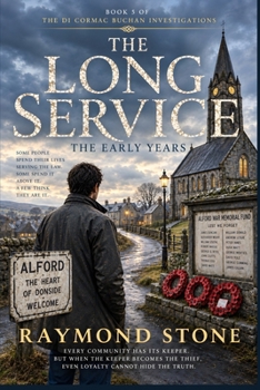 The Long Service: A Novel of Donside (DI Cormac Buchan Investigation)