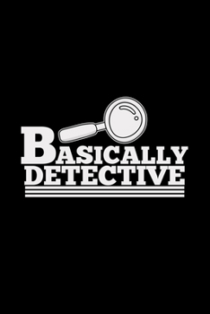 Basically detective: 6x9 DETECTIVE | grid | squared paper | notebook | notes