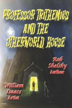 Paperback Professor Trithemius and the Otherworld House Book
