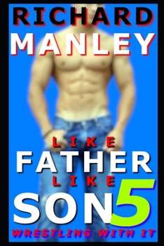 Paperback Like Father Like Son: Wrestling With It (Book 5) Book