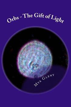 Paperback Orbs - The Gift of Light Book