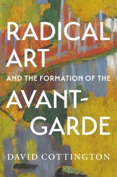 Hardcover Radical Art and the Formation of the Avant-Garde Book