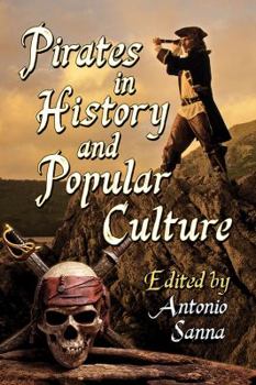 Paperback Pirates in History and Popular Culture Book
