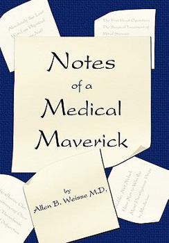 Paperback Notes of a Medical Maverick Book