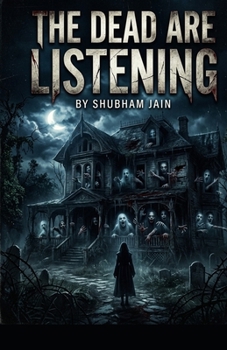 Paperback The Dead Are Listening Book