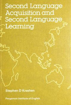 Paperback Second Language Acquisition and Second Language Learning Book
