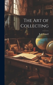 Hardcover The Art of Collecting Book