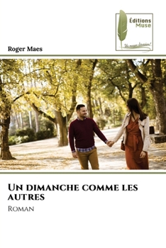 Paperback Un dimanche comme les autres [French] Book