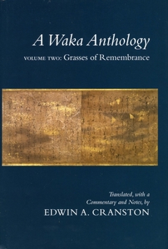 Paperback A Waka Anthology: Volume One: The Gem-Glistening Cup Book