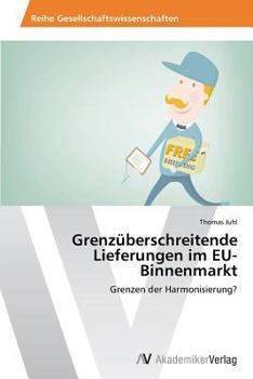 Paperback Grenzüberschreitende Lieferungen im EU-Binnenmarkt [German] Book