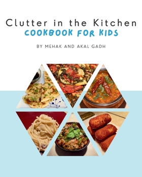Paperback Clutter in the Kitchen: Cookbook for Kids Book